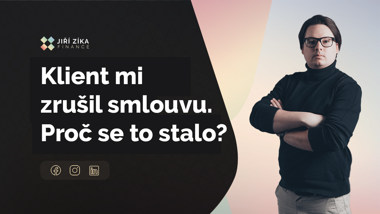 Právě si prohlížíte Klient mi zrušil smlouvu. Proč se to stalo?